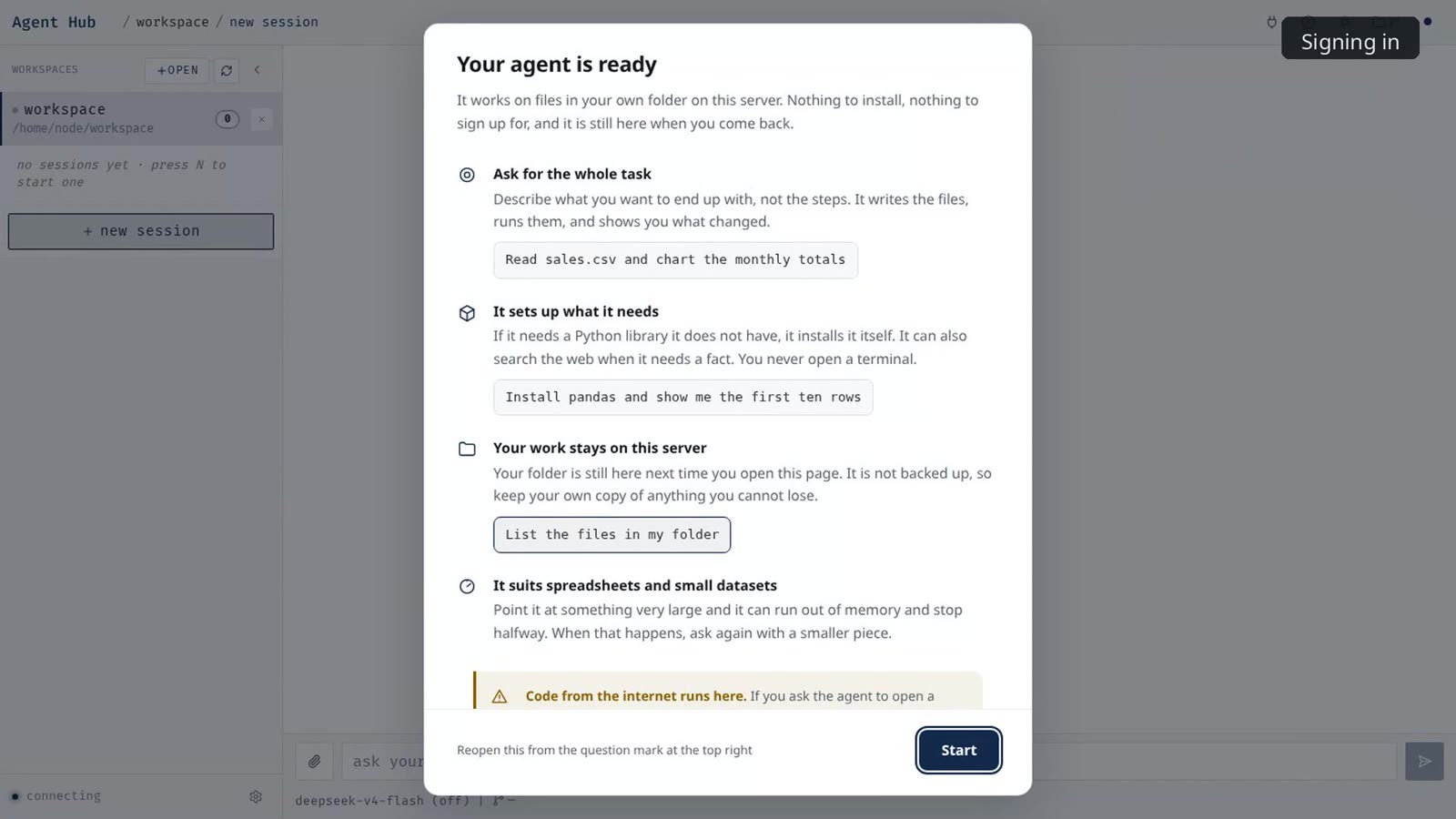 The first-visit panel: four short notes on what the agent can do and a Start button.